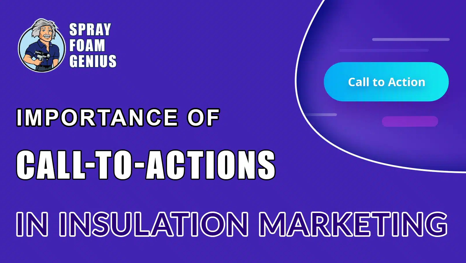 The Importance of Effective Call-to-Actions in Insulation Marketing