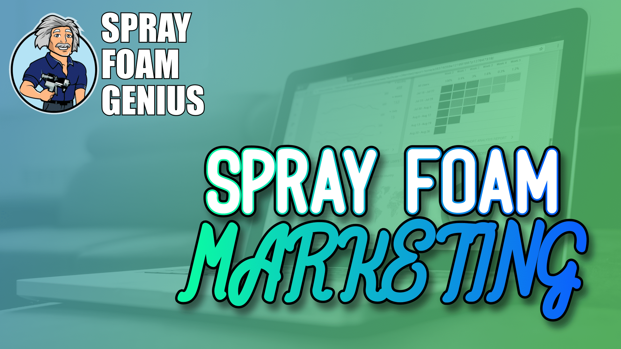 Spray Foam Marketing