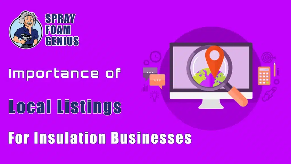 The Importance of Local Listings for Insulation Businesses