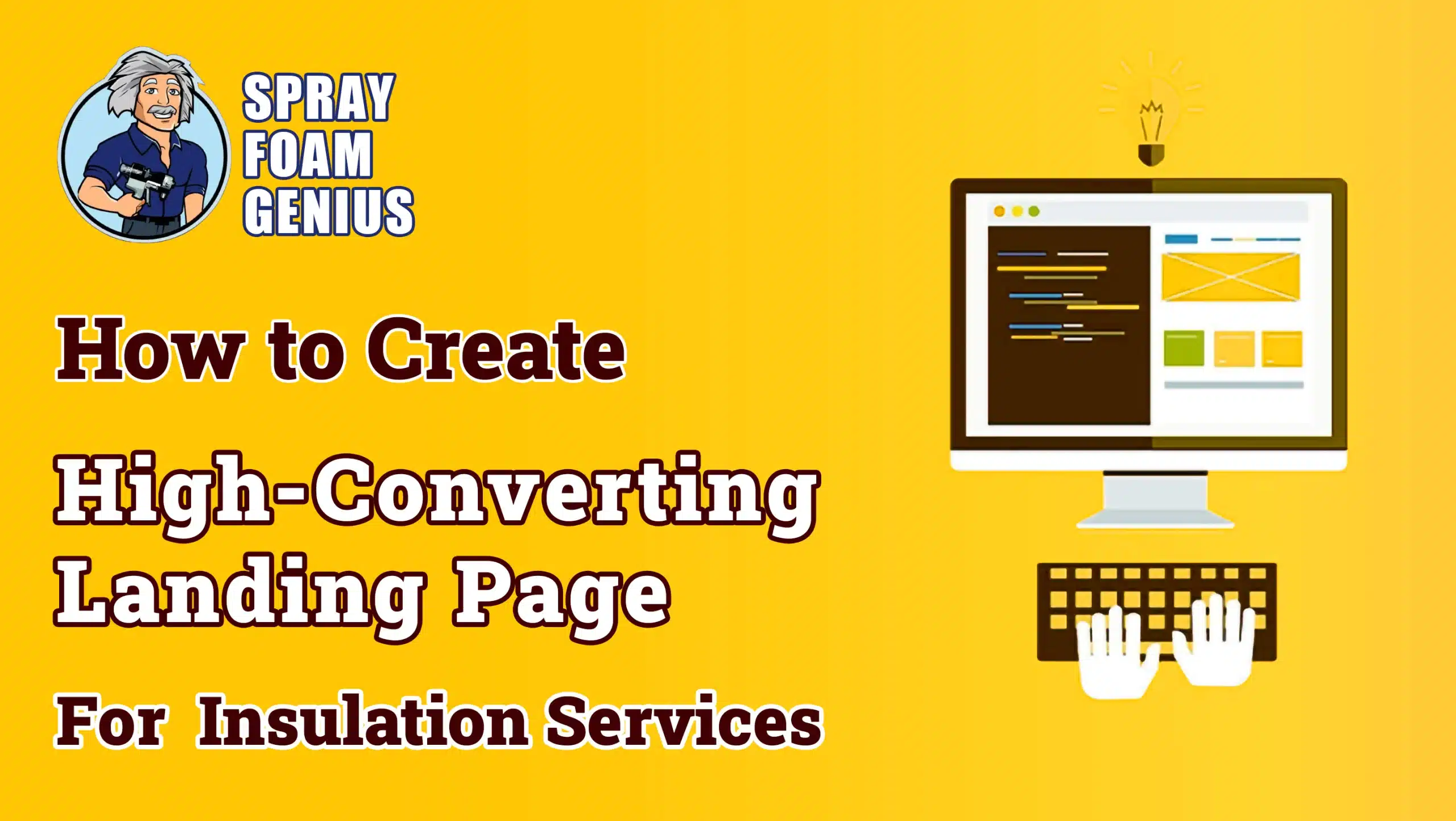 How to Create a High-Converting Landing Page for Your Insulation Services