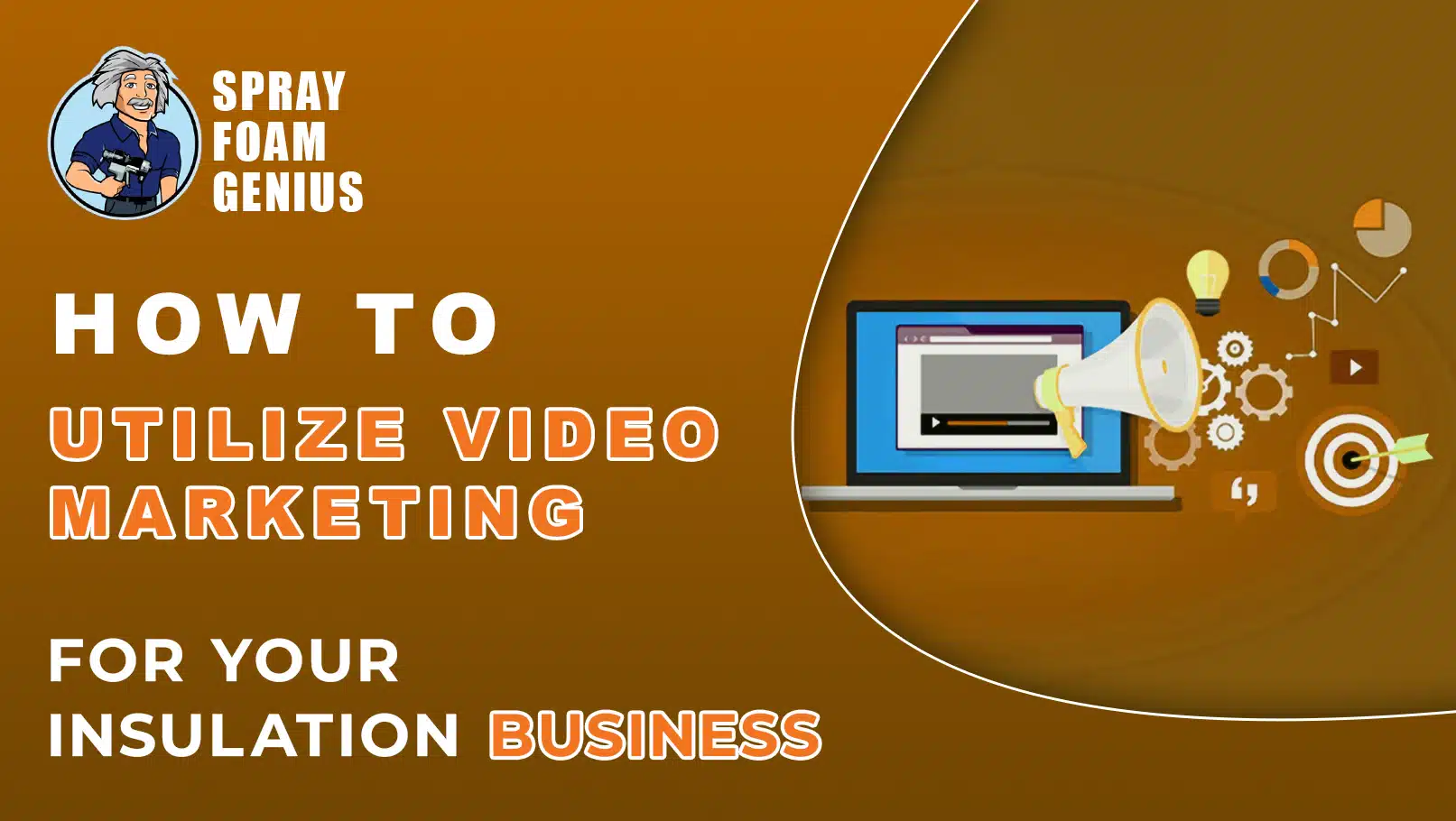 How to Utilize Video Marketing for Your Insulation Business