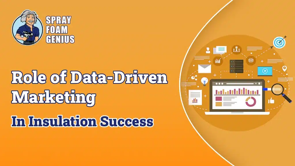 The Role of Data-Driven Marketing in Insulation Success