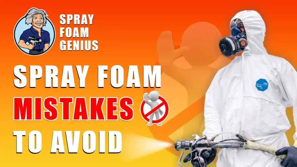 What Are the Most Common Spray Foam Insulation Mistakes (and How to Avoid Them)?