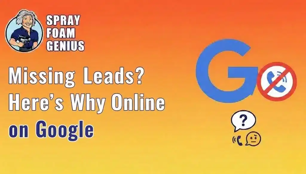 Why Isn&rsquo;t My Insulation Company Getting Leads from Customer Searches Online